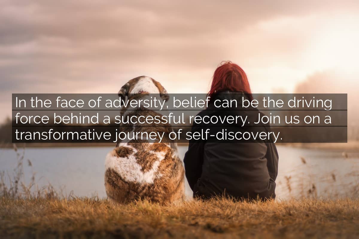 Discovering the Power of Belief: A Journey to Recovery